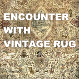 Encounter with Vintage Rugの画像